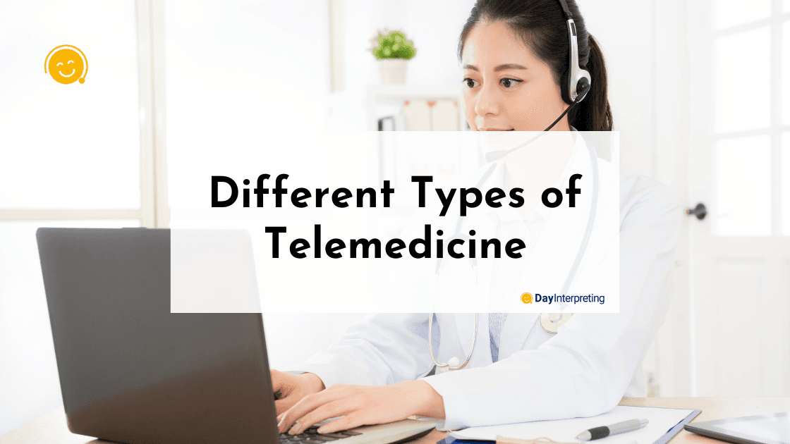 Different Types of Telemedicine