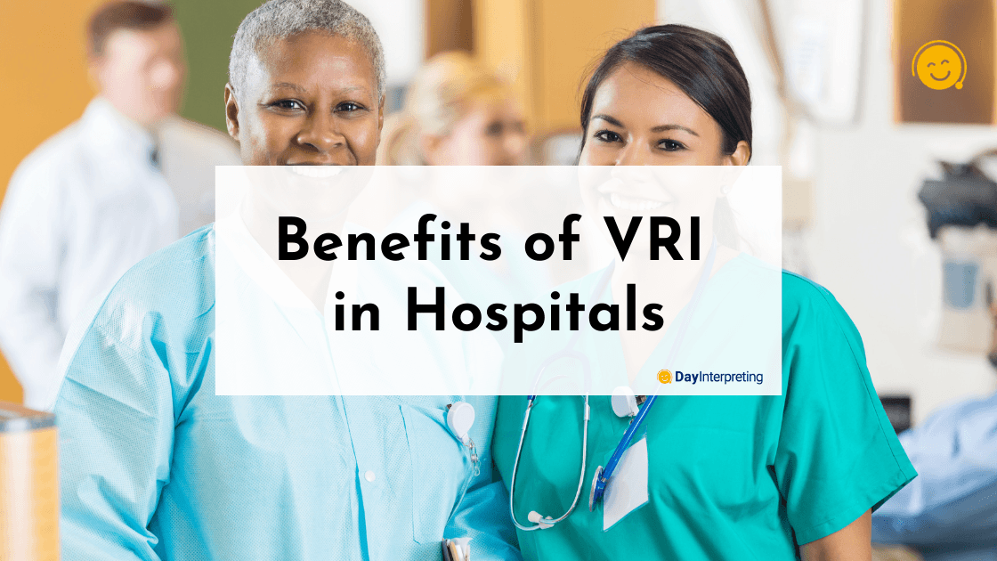 Benefits of VRI in Hospitals